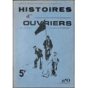 HISTOIRES d'OUVRIERS |Premier Numéro