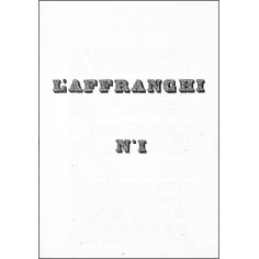L'AFFRANCHI |Premier Numéro