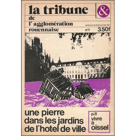 la tribune de l'agglomération rouennaise |Premier Numéro