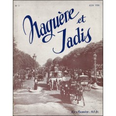 NAGUÈRE ET JADIS |Premier Numéro