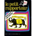 Le petit rapporteur |Premier Numéro