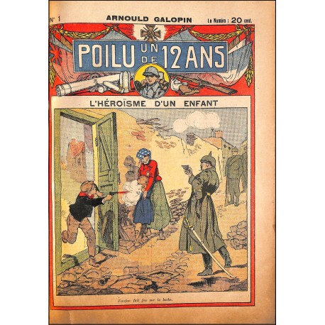 UN POILU DE 12 ANS |Premier Numéro