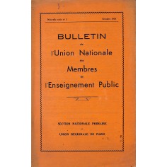 Bulletin de l'Union Nationale des Membres de l'Enseignement Public |Premier Numéro
