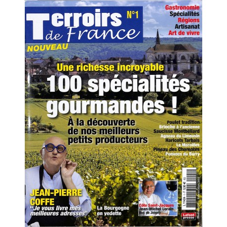 Terroirs de France |Premier Numéro