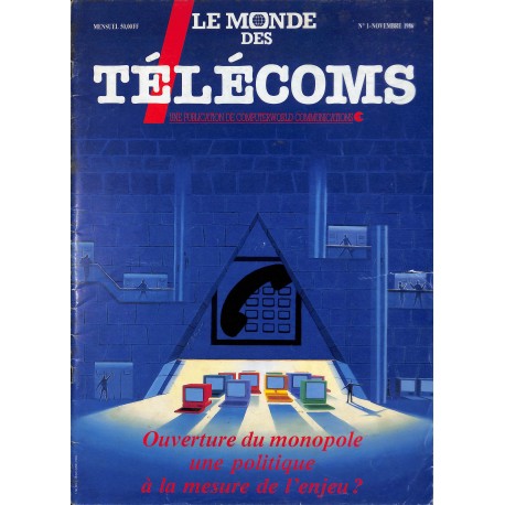 LE MONDE DES TÉLÉCOMS |Premier Numéro