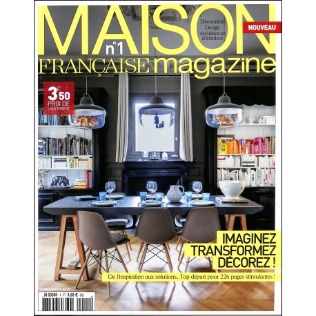 MAISON FRANÇAISE magazine |Premier Numéro
